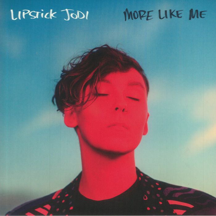LIPSTICK JODI - More Like Me