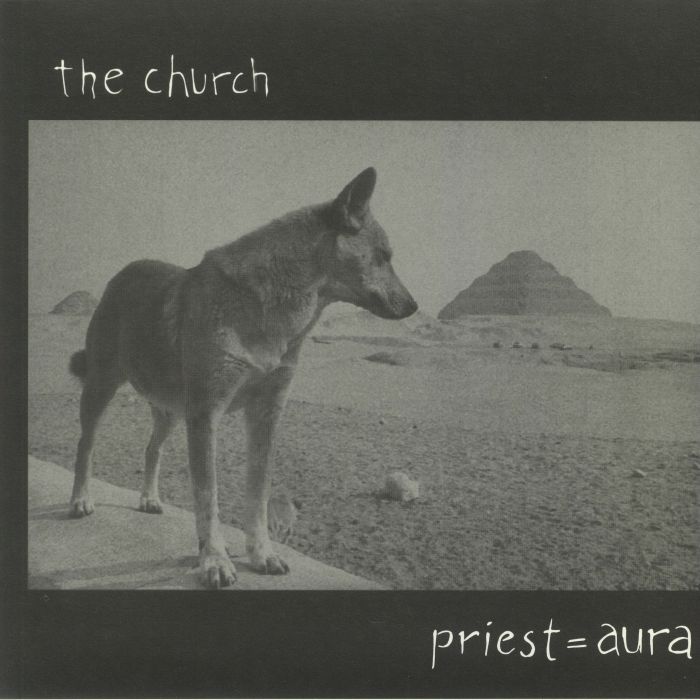 CHURCH, The - Priest Equals Aura