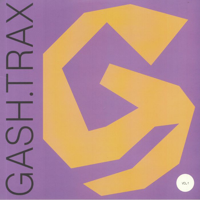 GASH COLLECTIVE - Gash Trax Vol 1