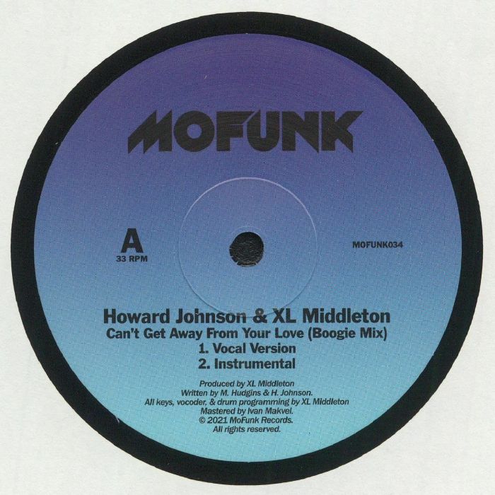 JOHNSON, Howard/XL MIDDLETON - Can't Get Away From Your Love