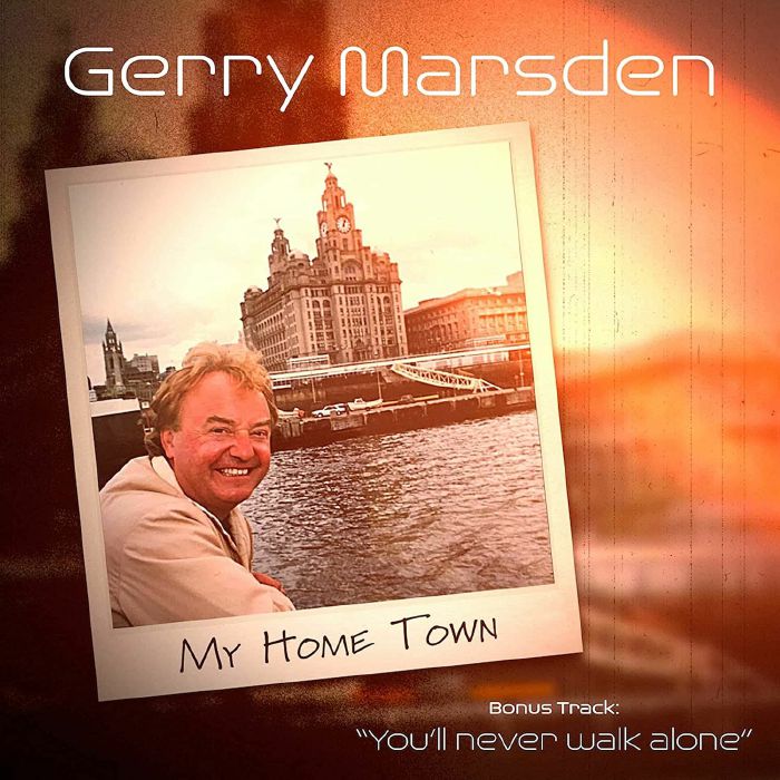 MARSDEN, Gerry - My Home Town