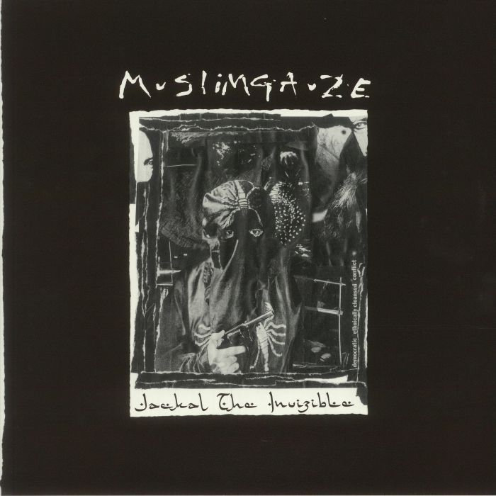 MUSLIMGAUZE - Jackal The Invizible