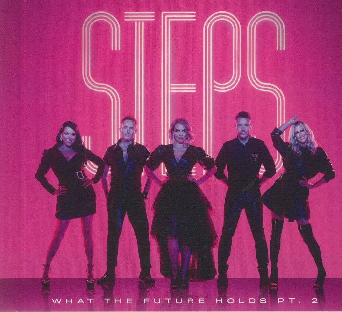 STEPS - What The Future Holds Part 2 (Deluxe Editon)