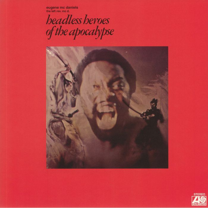 McDANIELS, Eugene - Headless Heroes Of The Apocalypse (50th Anniversary Edition)