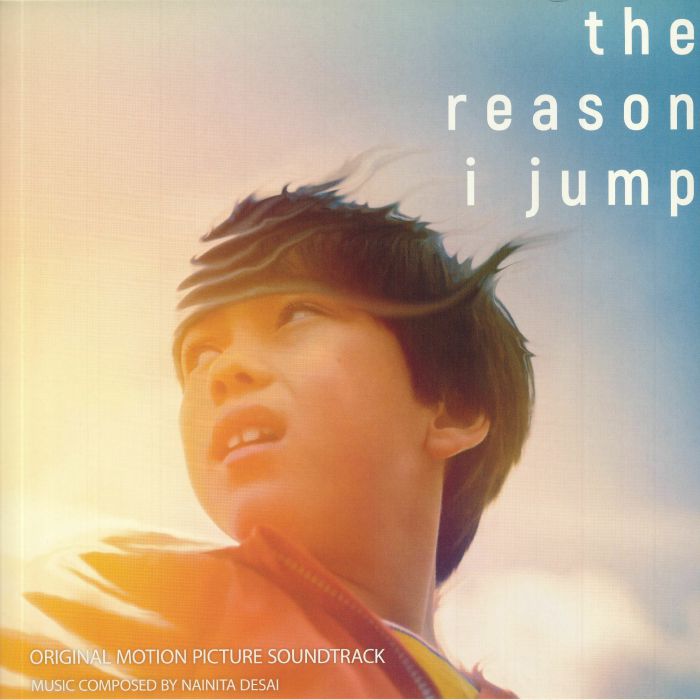 DESAI, Nainita - The Reason I Jump (Soundtrack)