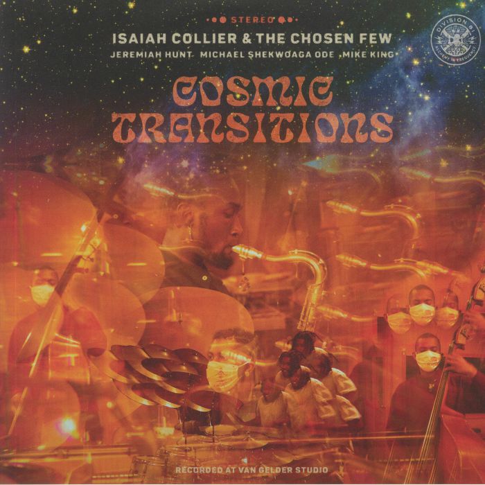COLLIER, Isaiah & THE CHOSEN FEW - Cosmic Transitions