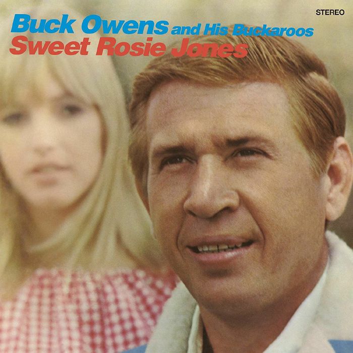 OWENS, Buck & HIS BUCKAROOS - Sweet Rosie Jones