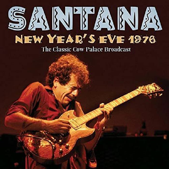 SANTANA - New Year's Eve 1976