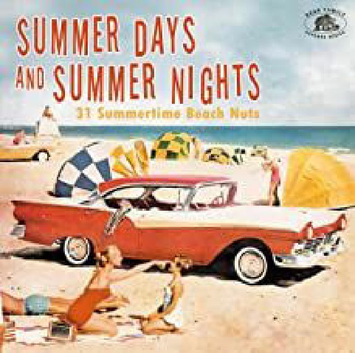 VARIOUS - Summer Days & Summer Nights: 31 Summertime Beach Nuts