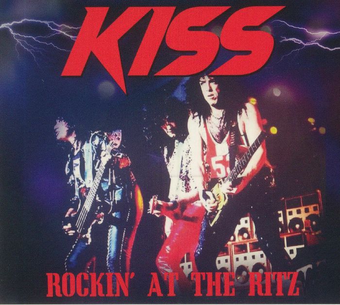 KISS - Rockin' At The Ritz