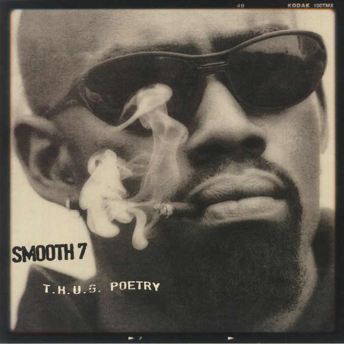 Smooth 7/I Smooth 7: T.H.U.G. Poetry: CD Smooth 7/I Smooth 7: T.H.U.G. Poetry: CD