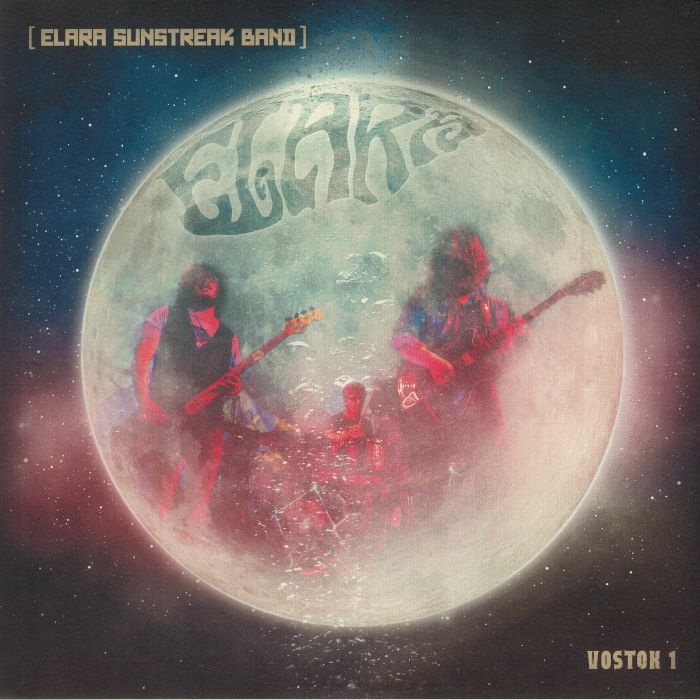 ELARA SUNSTREAK BAND - Vostok 1