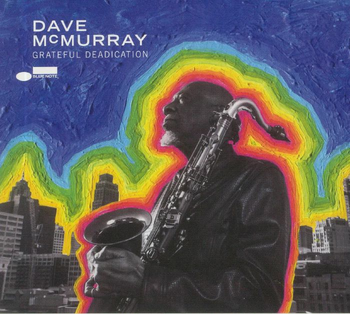 McMURRAY, Dave - Grateful Deadication