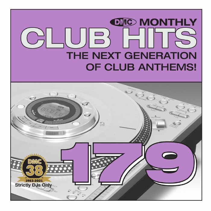 VARIOUS - DMC Monthly Club Hits 179: The Next Generation Of Club Anthems! (Strictly DJ Only)
