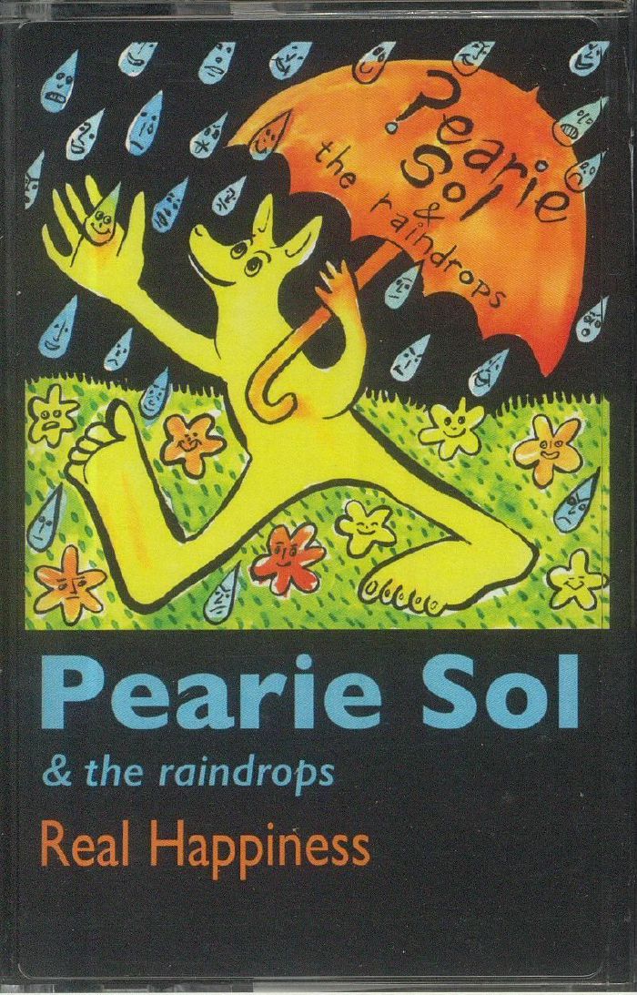 PEARIE SOL/THE RAINDROPS - Real Happiness