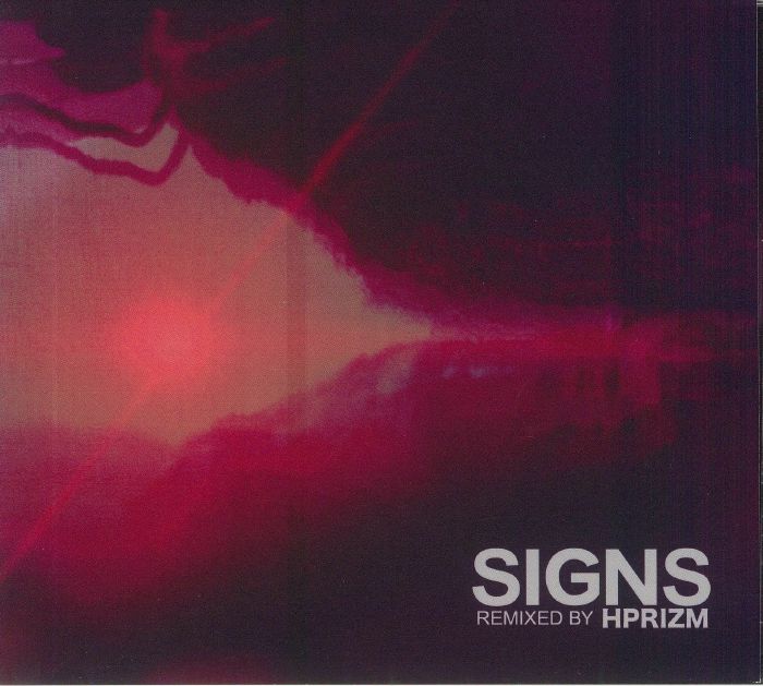 HPRIZM - Signs Remixed