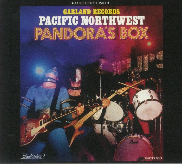 VARIOUS - Garland Records Pacific Northwest Pandora's Box