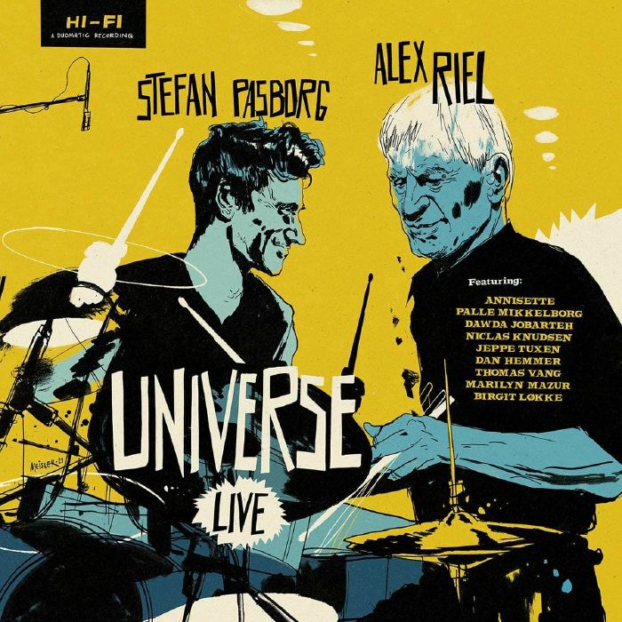RIEL, Alex/STEFAN PASBORG - Alex Riel & Stefan Pasborg Universe (Live)
