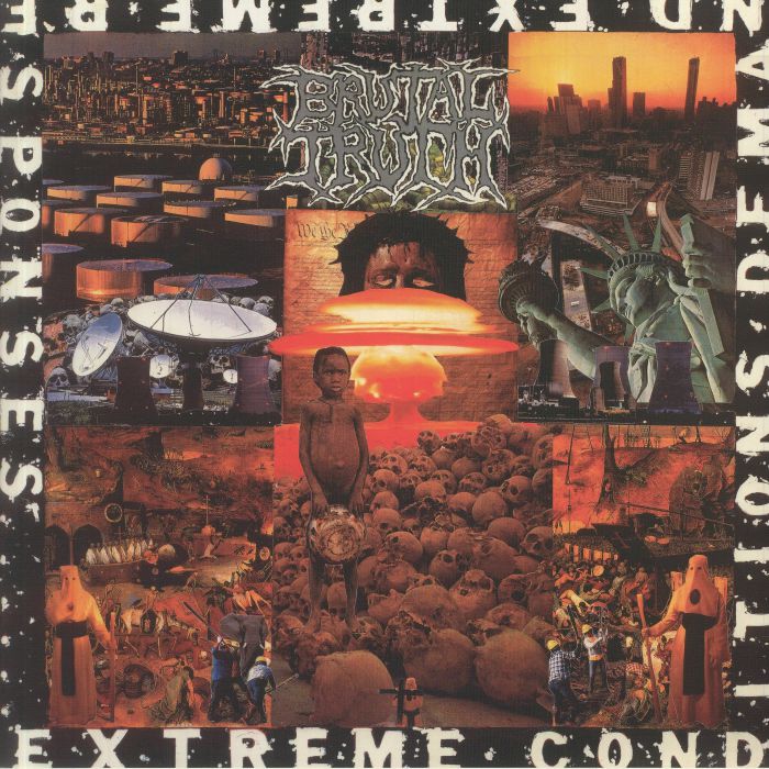 BRUTAL TRUTH - Extreme Conditions Demand Extreme Responses