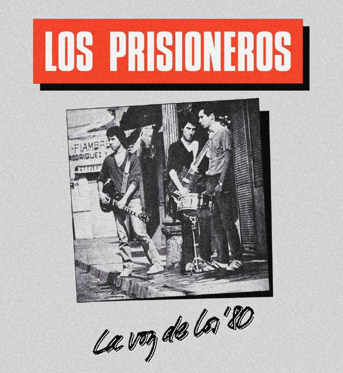 LOS PRISIONEROS - La Voz De Los '80 (reissue)