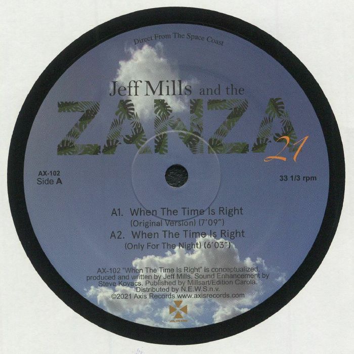 MILLS, Jeff/THE ZANZA 21 - When The Time Is Right
