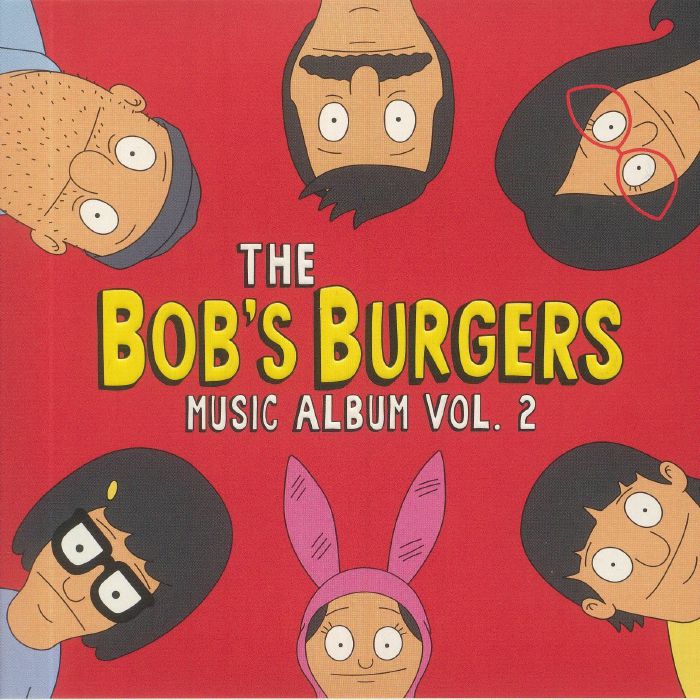 VARIOUS - The Bob's Burgers Music Album Vol 2 (Soundtrack)