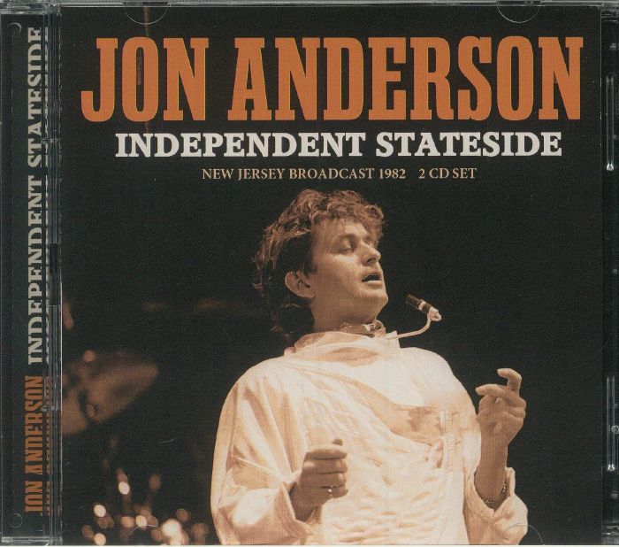 ANDERSON, Jon - Independent Stateside: New Jersey Broadcast 1982