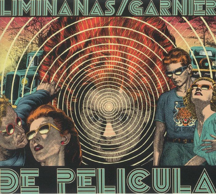 LIMINANAS, The/LAURENT GARNIER - De Pelicula