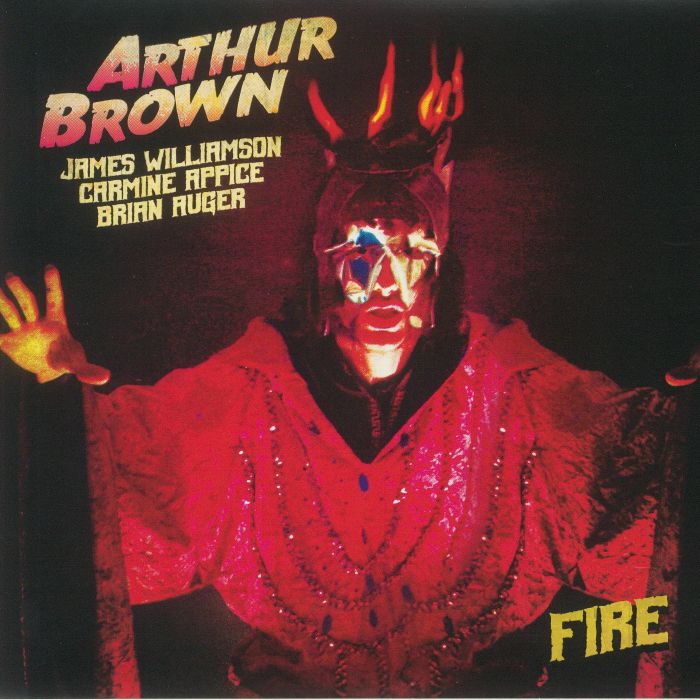 BROWN, Arthur - Fire