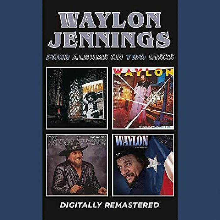 JENNINGS, Waylon - It's Only Rock & Roll/Never Could Toe The Mark/Turn The Page/Sweet Mother Texas