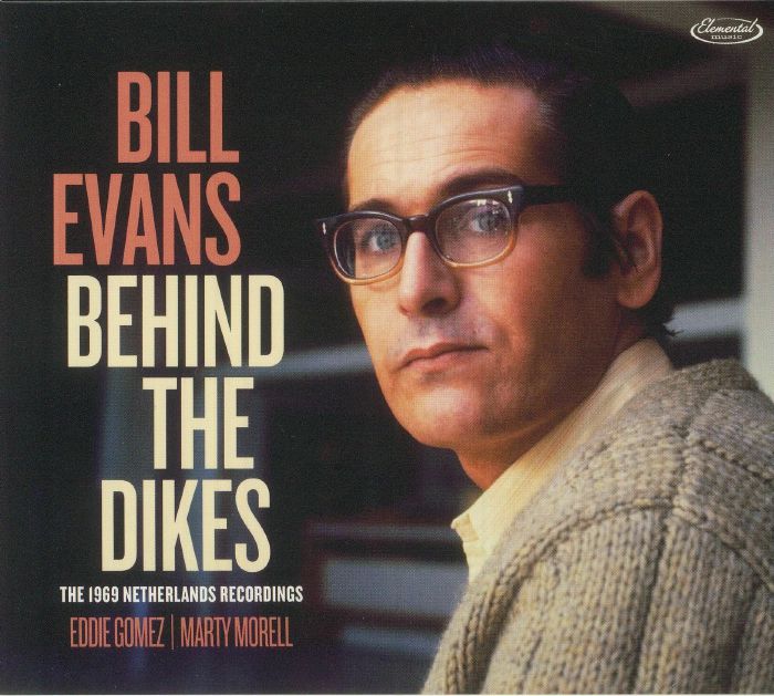 EVANS, Bill - Behind The Dikes: The 1969 Netherlands Recordings