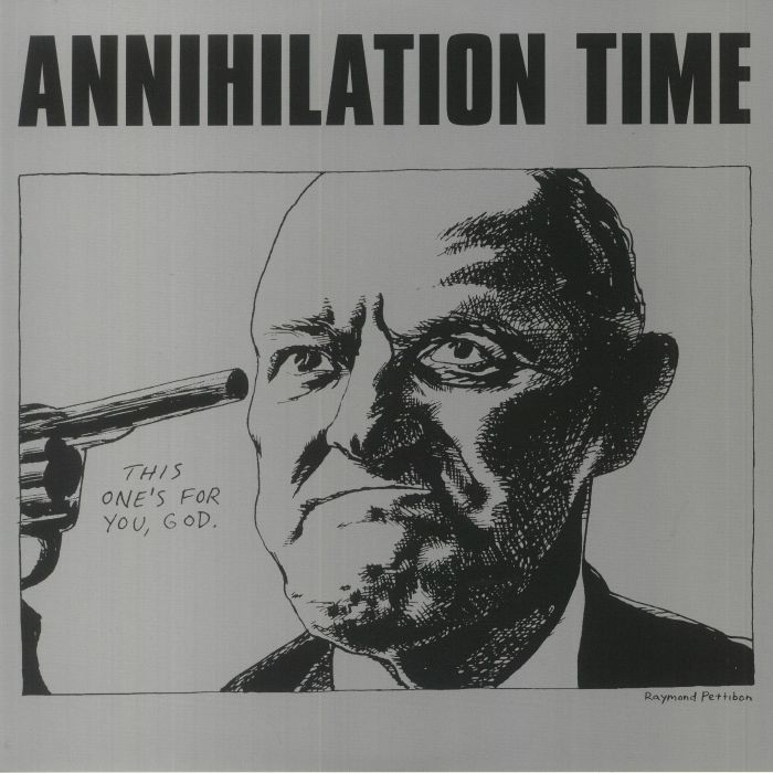 ANNIHILATION TIME - Annihilation Time (reissue)