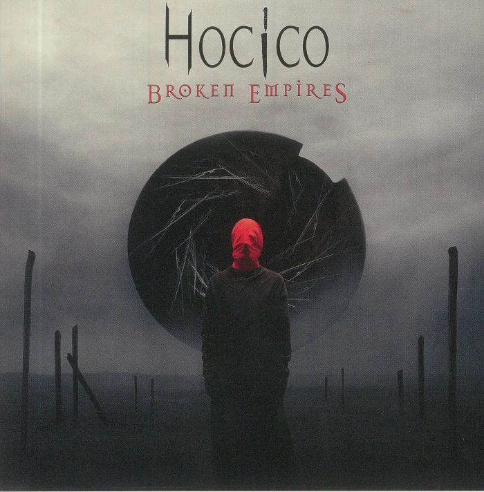 HOCICO - Broken Empires/Lost World