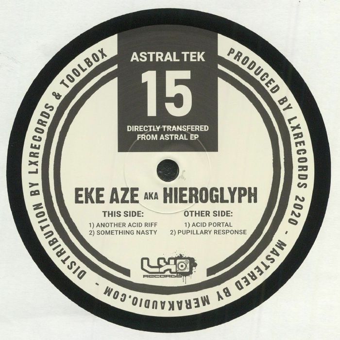 EKEAZE aka HIEROGLYPH - Another Acid Riff