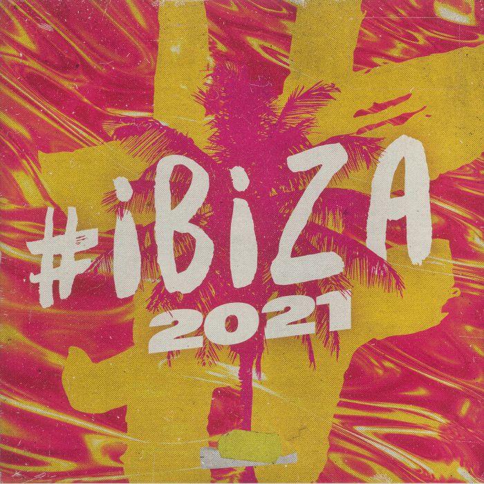 VARIOUS - #Ibiza 2021