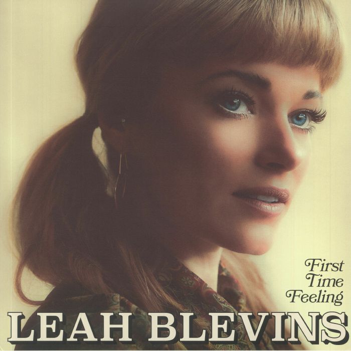 BLEVINS, Leah - First Time Feeling