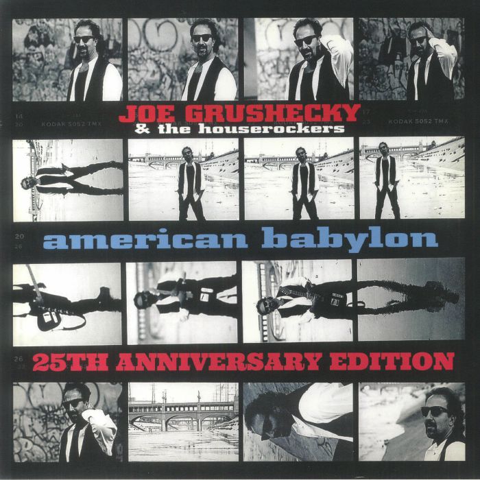 GRUSHECKY, Joe/THE HOUSEROCKERS - American Babylon (25th Anniversary Edition)