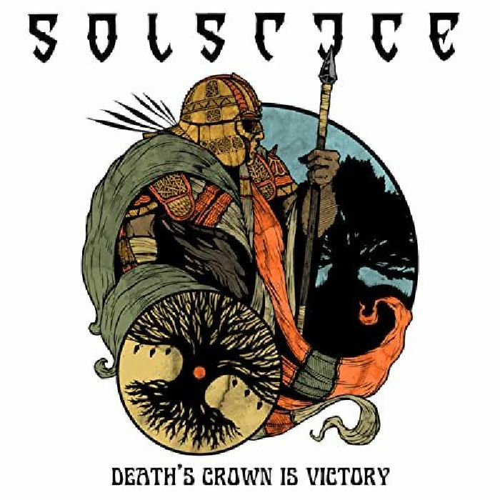 SOLSTICE - Death's Crown Is Victory