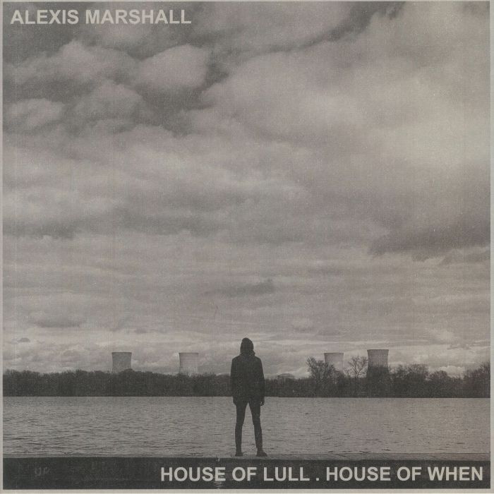 MARSHALL, Alexis - House Of Lull House Of When