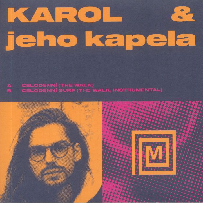 KAROL & JEHO KAPELA - Celodenni (The Walk)
