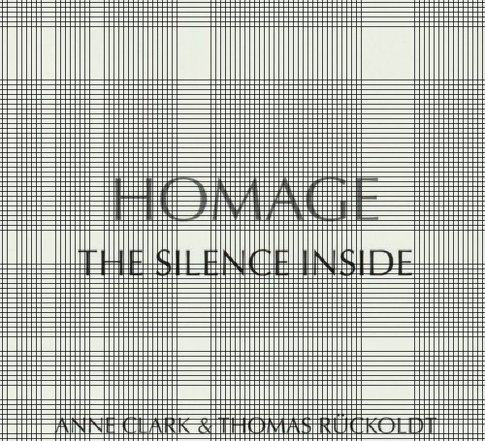 CLARK, Anne/THOMAS RUCKOLDT HOMAGE - The Silence Inside