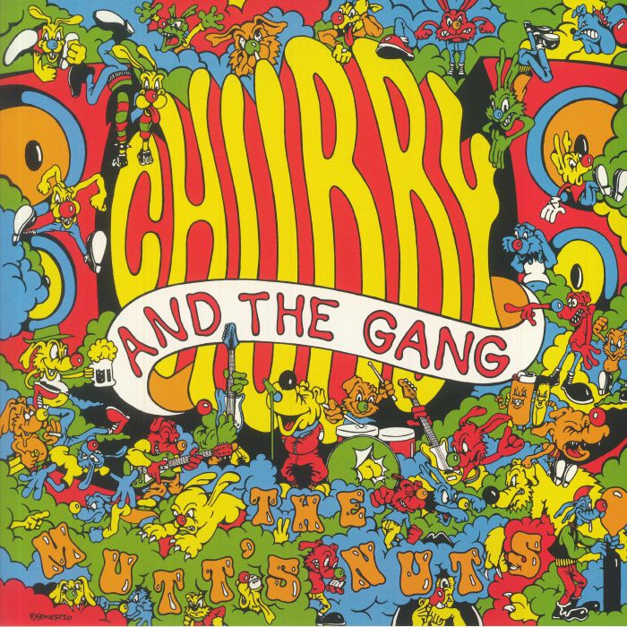 CHUBBY & THE GANG - The Mutt's Nuts