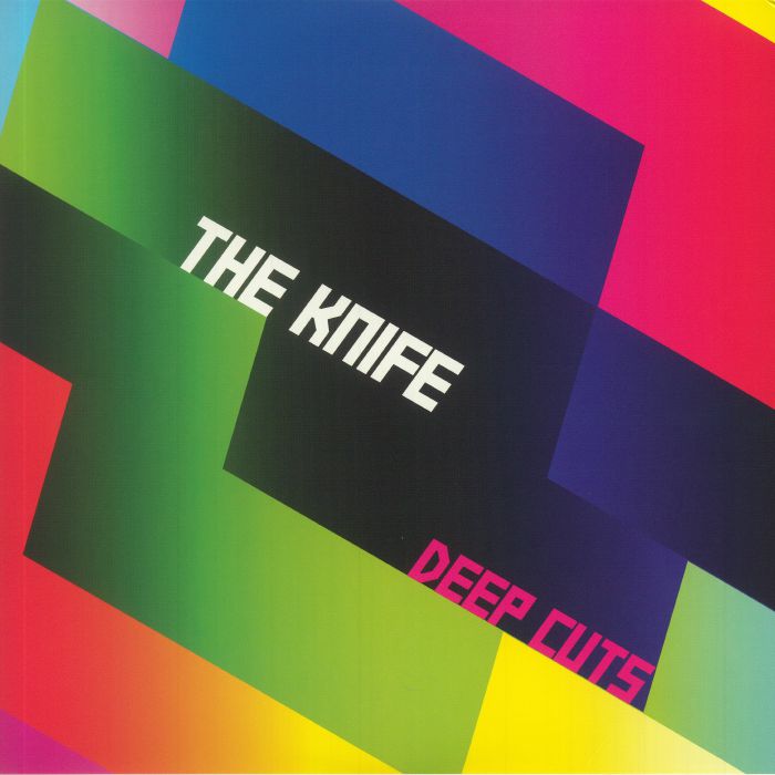 KNIFE, The - Deep Cuts (reissue)