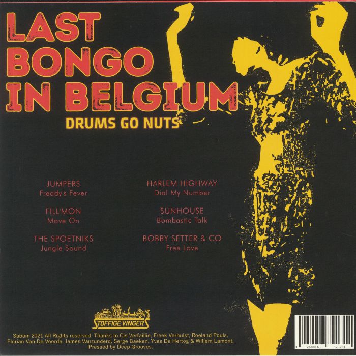 JUMPERS/FILL'MON/THE SPOETNIKS/HARLEM HIGHWAY/SUNHOUSE/BOBBY SETTER & CO - Last Bongo In Belgium: Drums Go Nuts