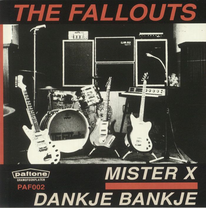 FALLOUTS, The - Mister X