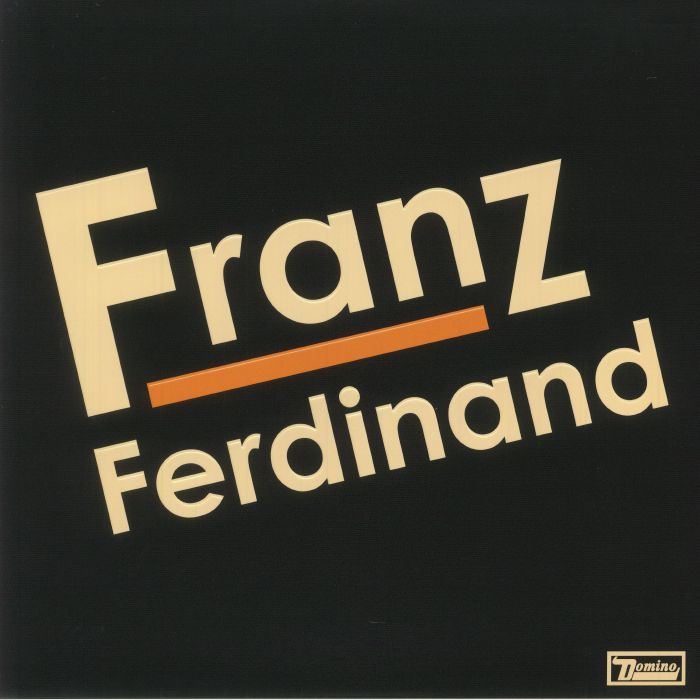 FRANZ FERDINAND - Franz Ferdinand (reissue)