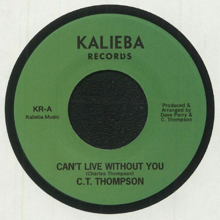 CT THOMPSON - Can't Live Without You (reissue)