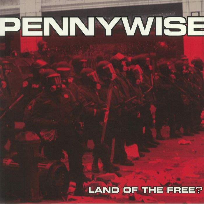 PENNYWISE - Land Of The Free?