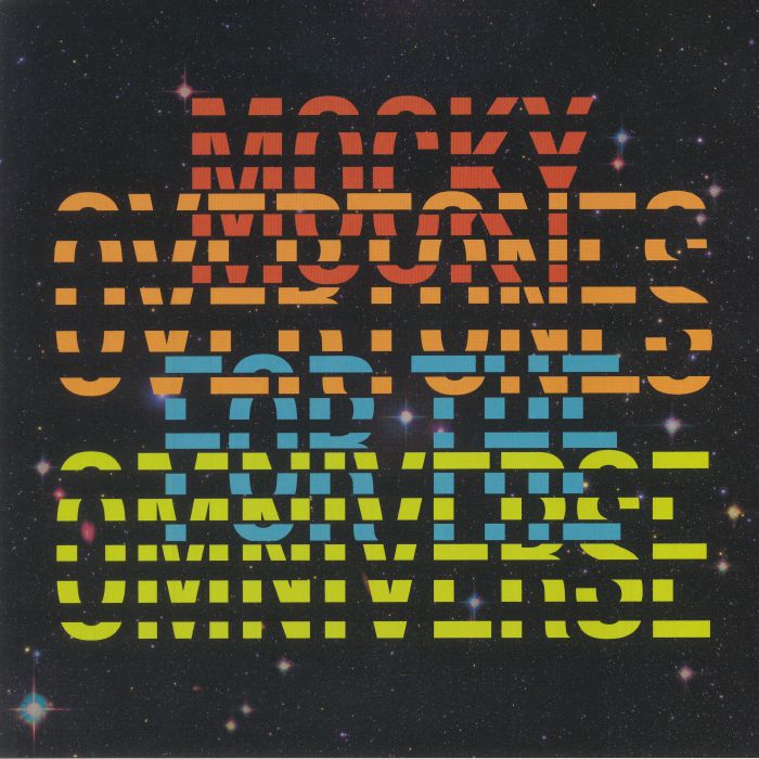 MOCKY - Overtones For The Omniverse