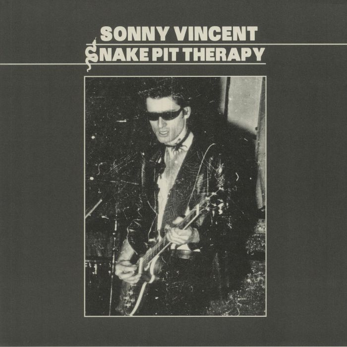 SONNY VINCENT - Snake Pit Therapy
